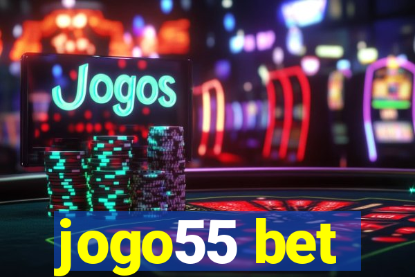 jogo55 bet